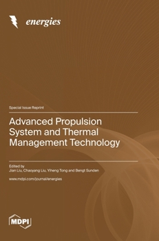 Hardcover Advanced Propulsion System and Thermal Management Technology Book