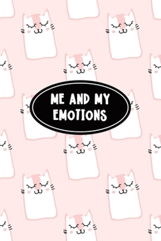 Paperback Me and My Emotions: Feelings Journal for Kids - Help Your Child Express Their Emotions Through Writing, Drawing, and Sharing - Reduce Anxi Book