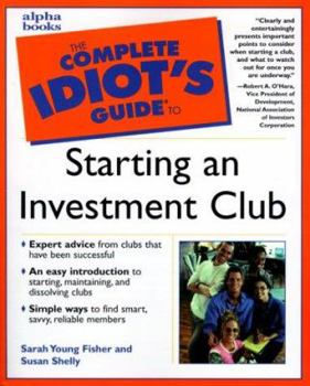 Paperback Complete Idiot's Guide to Starting an Investment Club Book