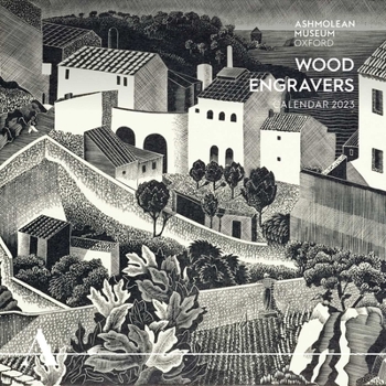 Calendar Ashmolean Museum: Wood Engravers Wall Calendar 2023 (Art Calendar) Book
