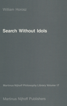Search Without Idols (Martinus Nijhoff Philosophy Library)