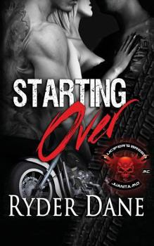Starting Over (Lucifer's Breed MC Book 3): - Book #3 of the Lucifer's Breed MC
