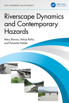 Hardcover Riverscape Dynamics and Contemporary Hazards Book