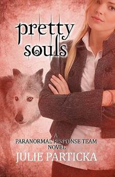 Paperback Pretty Souls: A Paranormal Response Team Novel Book