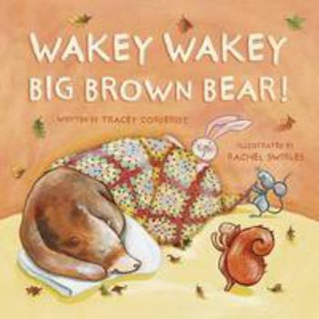 Paperback Wakey Wakey Big Brown Bear (Picture Story Book) Book