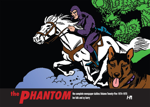 Hardcover The Phantom: The Complete Newspaper Dailies Volume 25: 1974-1975 Book