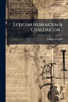 Paperback Lexicon Hebraicum & Chaldaicum... [Latin] Book