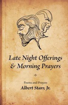 Late Night Offerings & Morning Prayers