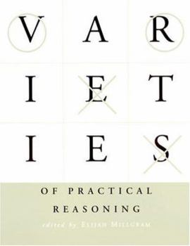 Hardcover Varieties of Practical Reasoning Book