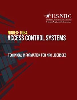 Paperback Access Control Systems: Technical Information for NRC Licensees Book
