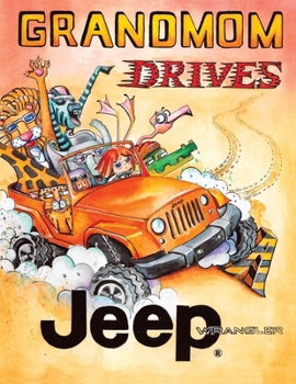 Paperback Grandmom Drives A Jeep Book
