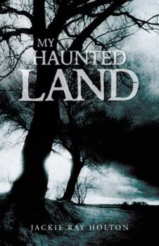 Paperback My Haunted Land Book