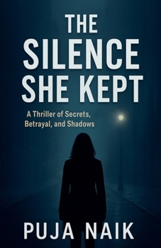 Paperback The Silence She Kept Book