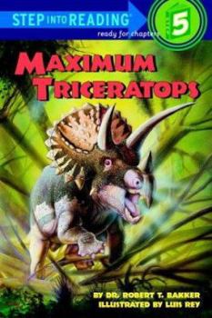 Maximum Triceratops (Step into Reading) - Book  of the Step into Reading, Step 5