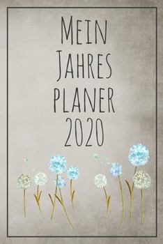 Mein Jahresplaner 2020: Terminplaner mit Wochenplaner von September 2019 bis Dezember 2020 zum organisieren, planen und notieren. 174 Seiten in weiß ... für Ordnung im Alltag. (German Edition)
