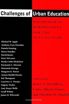 Paperback Challenges of Urban Education: Sociological Perspectives for the Next Century Book