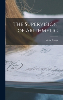 Hardcover The Supervision of Arithmetic Book