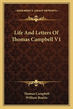 Paperback Life And Letters Of Thomas Campbell V1 Book