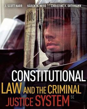 Hardcover Constitutional Law and the Criminal Justice System, 5th Edition Book