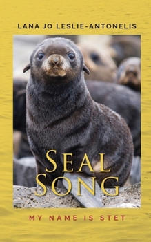 Paperback Seal Song: My name is Stet Book