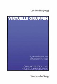 Paperback Virtuelle Gruppen: Charakteristika Und Problemdimensionen [German] Book