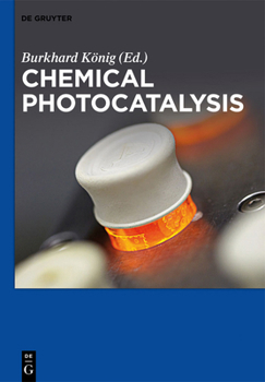 Hardcover Chemical Photocatalysis Book