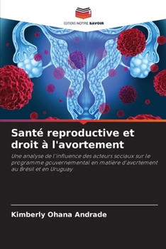 Paperback Santé reproductive et droit à l'avortement [French] Book