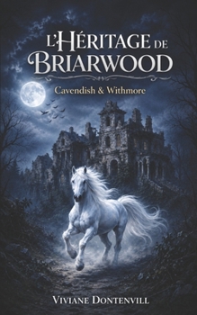 L'héritage de Briarwood: Une série Cosy Mystery So British - humour, romance et enquête. (Mystère et Suspense)
