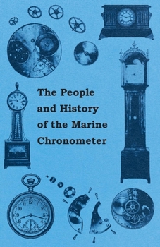 Paperback The People and History of The Marine and Pocket Chronometer Book