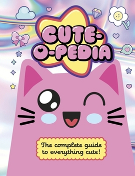 Hardcover Cute-O-Pedia Book