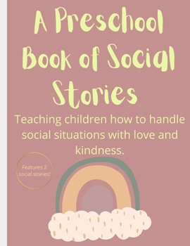Paperback A Preschool Book of Social Stories Book