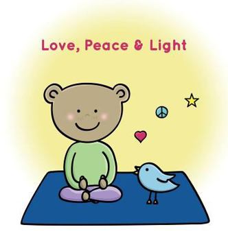Hardcover Love, Peace & Light Book