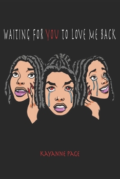 Paperback Waiting for You to Love Me Back Book