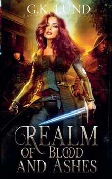 Realm of Blood and Ashes (Queen's Wraith)