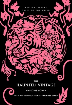 The Haunted Vintage (Volume 55) (Tales of the Weird) - Book  of the British Library Tales of the Weird