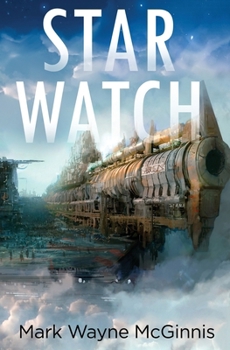 Star Watch - Book #1 of the Star Watch