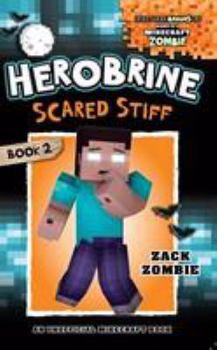 Herobrine's Wacky Adventures #2: Herobrine Scared Stiff