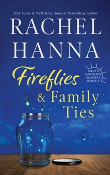 Paperback Fireflies & Family Ties Book