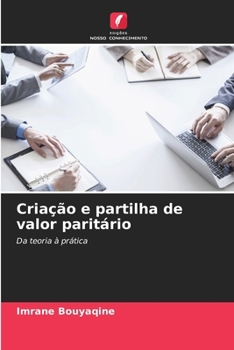 Paperback Criação e partilha de valor paritário [Portuguese] Book