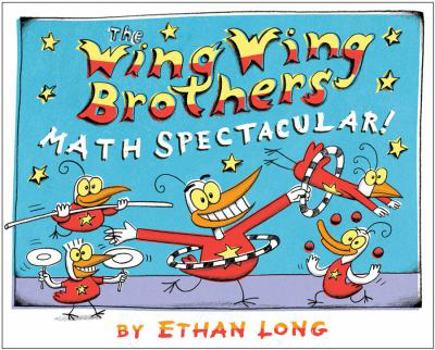 Paperback The Wing Wing Brothers Math Spectacular! Book