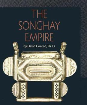 The Songhay Empire (First Book) - Book  of the African Civilizations