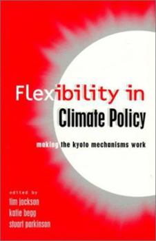 Paperback Flexibility in Global Climate Policy: Beyond Joint Implementation Book