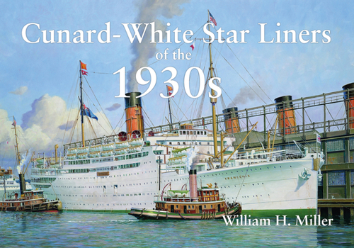 Paperback Cunard-White Star Liners of the 1930s Book