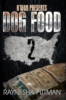 Mass Market Paperback Dog Food 2: K'Wan Presents Book