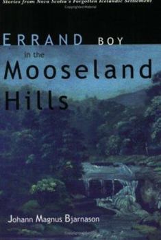 Paperback Errand Boy in the Mooseland Hills Book