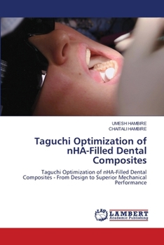 Taguchi Optimization of nHA-Filled Dental Composites