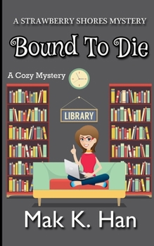 Paperback Bound To Die: A Cozy Mystery Book