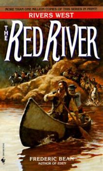 Red River - Book #17 of the Rivers West
