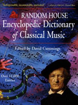 Hardcover Random House Encyclopedic Dictionary of Classical Music Book