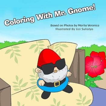 Paperback Coloring with Mr. Gnome! Book